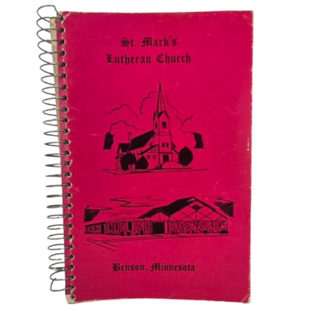 Vintage 1980s Cookbook St. Mark's Lutheran Church Benson, Minnesota USA